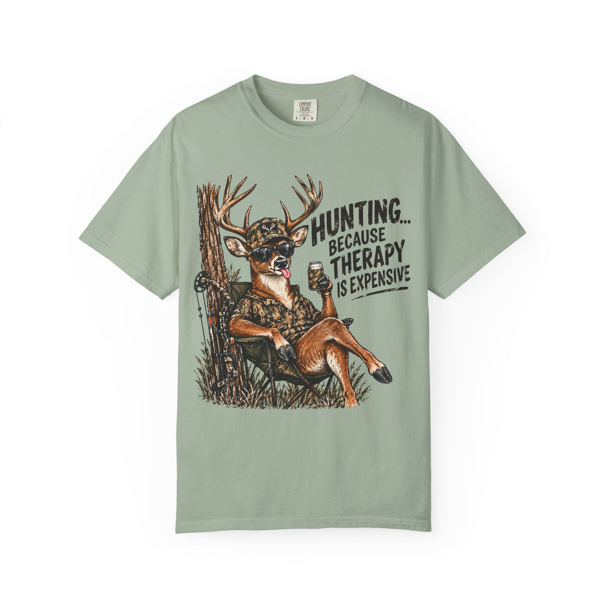 Hunting Because Therapy Is Expensive Tee