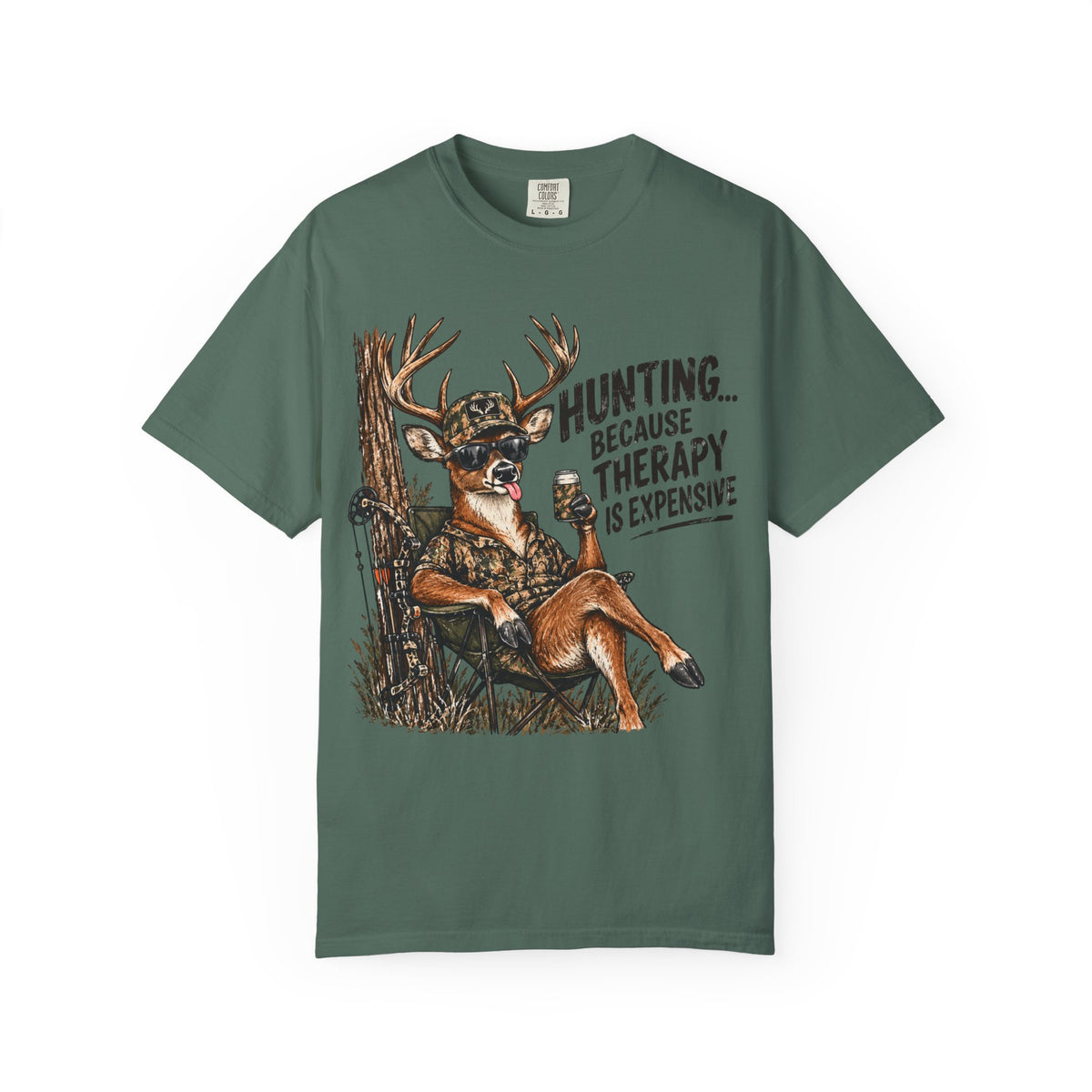 Hunting Because Therapy Is Expensive Tee
